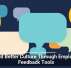 Build Better Culture Through Employee Feedback Tools