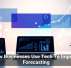 How Businesses Use Tech To Improve Forecasting