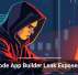 No-Code App Builder Leak Exposes Data